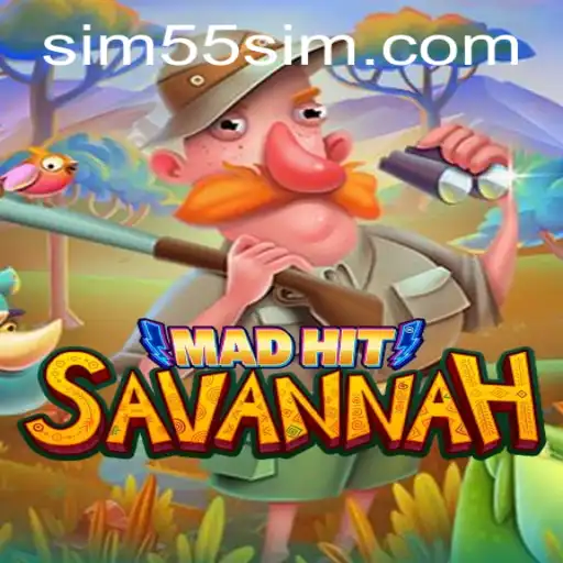 Discover the Exciting World of MadHitSavannah with 55SIM.COM