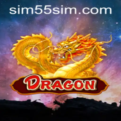 Dragon: A Captivating Journey into Fantasy Gaming with 55SIM.COM